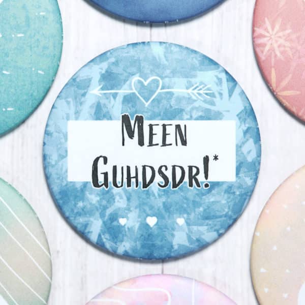 Sächsischer Magnet "Meen Guhdsdr!" Hans Fineart