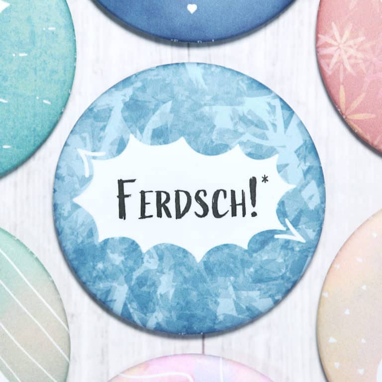Sächsischer Magnet "Ferdsch!" Hans Fineart