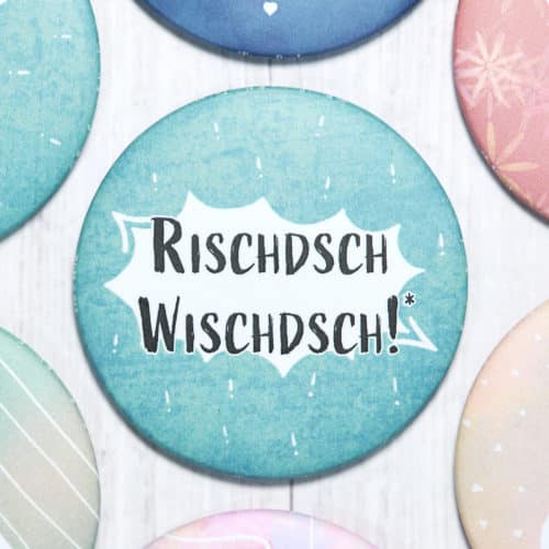 Sächsischer Magnet "Rischdsch Wischdsch!" Hans Fineart