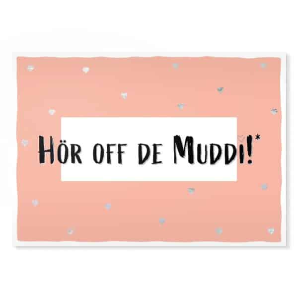 Postkarte „Hör off de Muddi!“ – Lustiger Spruch „Hör auf die Mutti!“ in sächsischer Mundart, hochwertig und nachhaltig