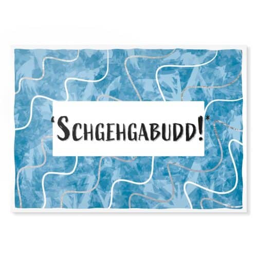 Postkarte „Schgehgabudd!“ – Lustige Karte mit sächsischem Humor, nachhaltig und hochwertig