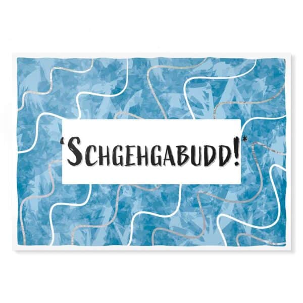 Postkarte „Schgehgabudd!“ – Lustige Karte mit sächsischem Humor, nachhaltig und hochwertig