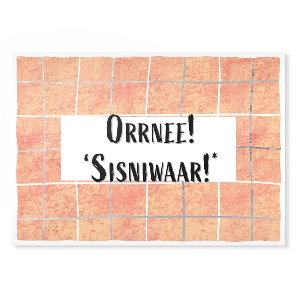 Postkarte „Orrnee Sisniwaar!“ – Humorvoller sächsischer Spruch, nachhaltig und hochwertig